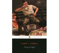 James T. Farrell Young Lonigan (Tascabile)