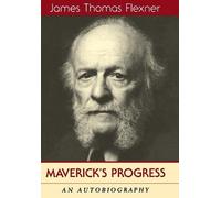 James T. Flexner Maverick's Progress (Copertina rigida)