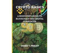James T Fraley Crypto Basics (Tascabile)