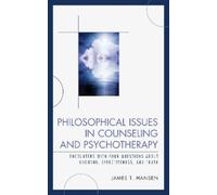 James T. Hanse Philosophical Issues in Counseling and Psycho (Copertina rigida)