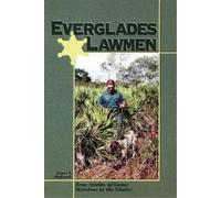 James T Huffstodt Everglades Lawmen (Tascabile)