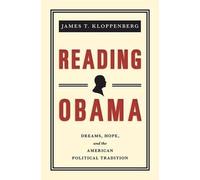 James T. Kloppenberg Reading Obama (Tascabile)