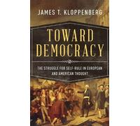 James T. Kloppenberg Toward Democracy (Copertina rigida)