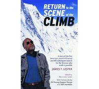 James T. Lester Return to the Scene of the Climb (Copertina rigida)