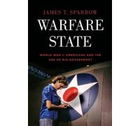 James T. Sparrow Warfare State (Tascabile)