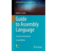 James T. Streib Guide to Assembly Language (Tascabile)