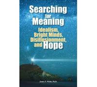 James T. Webb Searching for Meaning (Tascabile)