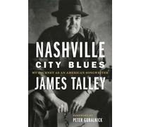 James Talley Nashville City Blues (Copertina rigida)