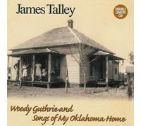 James Talley Woody Guthrie and Songs (CD)