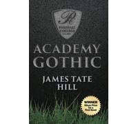 James Tate Hill Academy Gothic (Tascabile)