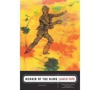 James Tate Memoir of the Hawk (Tascabile)