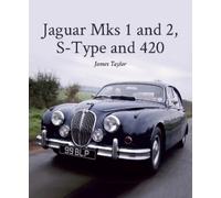 James Taylor Jaguar Mks 1 and 2, S-Type and 420 (Copertina rigida)