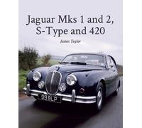 James Taylor Jaguar Mks 1 and 2, S-Type and 420 (Copertina rigida)