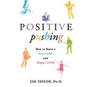 James Taylor Jim Taylor Positive Pushing (Copertina rigida)
