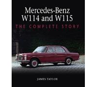 James Taylor Mercedes-Benz W114 and W115 (Copertina rigida)