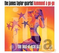 James Taylor Quartet Hammond A Go-Go - The Best Of Acid Jazz (CD)
