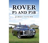 James Taylor Rover P5 and P5B (Tascabile)