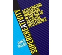 James Taylor SuperCreativity (Tascabile) Supercreativity