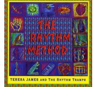 James, Teresa & The Rhythm Tramps Teresa - Rhythm Method