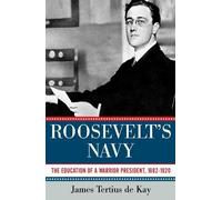 James Tertius de Kay Roosevelt's Navy (Tascabile)