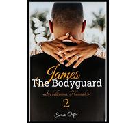 James, The Bodyguard 2