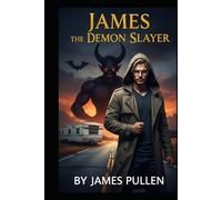 James The Demon Slayer