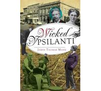 James Thomas Mann Wicked Ypsilanti (Tascabile)