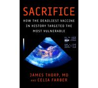 James Thorp Celia Farber Sacrifice (Copertina rigida)