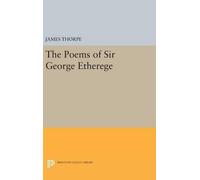 James Thorpe The Poems of Sir George Etherege (Copertina rigida)
