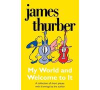 James Thurber My World-And Welcome To It (Tascabile)