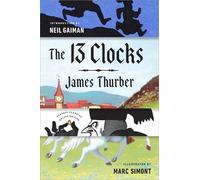 James Thurber The 13 Clocks (Tascabile) Penguin Classics Deluxe Edition