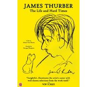 James Thurber: The Life and Hard Times
