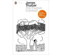 James Thurber The Thurber Carnival (Tascabile) Penguin Modern Classics