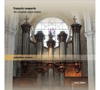 Francois Couperin - The Complete Organ Masses