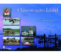 James Tigner, Jr. Chincoteague Island (Copertina rigida)