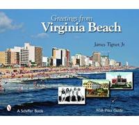 James Tigner, Jr. Greetings from Virginia Beach (Copertina rigida)