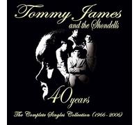 James, Tommy - 40TH ANNIVERSARY..