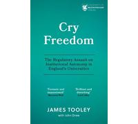 James Tooley Cry Freedom (Tascabile)