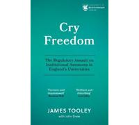 James Tooley Cry Freedom (Tascabile)
