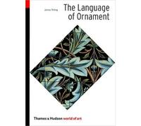 James Trilling The Language of Ornament (Tascabile) World of Art