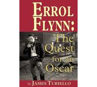 James Turiello Errol Flynn (Tascabile)