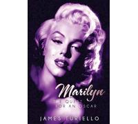 James Turiello Marilyn Monroe (Tascabile)
