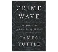 James Tuttle Crime Wave (Tascabile)