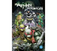 Batman/Teenage Mutant Ninja Turtles Vol. 1 (2025 Edition)