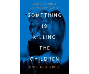 James Tynion IV Ki Something Is Killing (Copertina rigida) (PRESALE 13/10/2026)