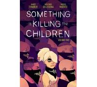 James Tynion IV Something is Killing the Children Vol. 2 (Tascabile)