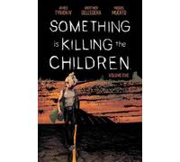 James Tynion IV Something is Killing the Children Vol. 5 (Tascabile)