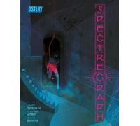 James Tynion IV Spectregraph (Copertina rigida) Spectregraph