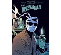 Dani - Universal Monsters: The Invisible Man