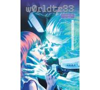 James Tynion IV W0RLDTR33 (WorldTree) Volume 3 (Tascabile)